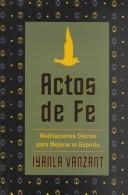 Cover of: Actos de fe by Iyanla Vanzant