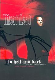 Cover of: To Hell and Back by Meat Loaf, Meatloaf