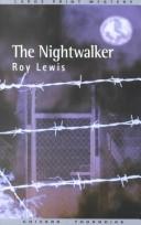 Cover of: The nightwalker by Roy Lewis