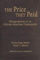 The price they paid by Vivian Gunn Morris