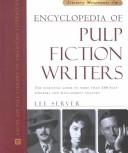 Cover of: Encyclopedia of pulp fiction writers