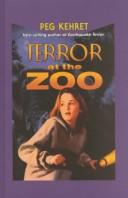 Cover of: Terror at the zoo by Jean Little