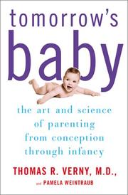 Cover of: Tomorrow's Baby by Thomas R. Verny, Pamela Weintraub