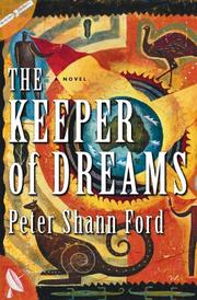 Cover of: The keeper of dreams by Peter Shann Ford