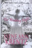 Cover of: The wedding night by Jayne Ann Krentz