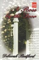 Cover of: A rose by the door by Deborah Bedford