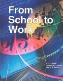 From school to work by Joseph J. Littrell