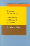 Cover of: Discourse intonation in L2: from theory and research to practice