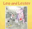 Cover of: Leo and Lester