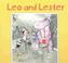 Cover of: Leo and Lester