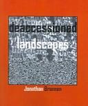 Cover of: Deaccessioned landscapes