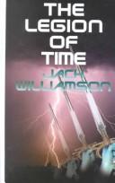 The legion of time by Jack Williamson