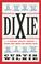 Cover of: Dixie