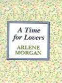 Cover of: A time for lovers