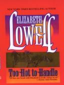 Cover of: Too hot to handle by Ann Maxwell