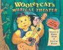 Wooleycat's musical theater