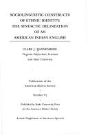 Sociolinguistic constructs of ethnic identity by Clare J. Dannenberg