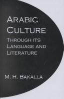 Cover of: Arabic culture through its language and literature