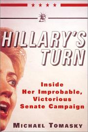 Cover of: Hillary's turn: inside her improbable, victorious Senate campaign