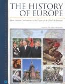 Cover of: The history of Europe