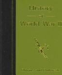 Cover of: History of World War II.
