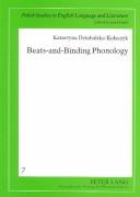 Cover of: Beats-and-binding phonology
