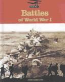 Cover of: Battles of World War I