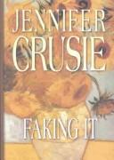 Cover of: Faking it by Jennifer Crusie