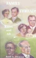 Cover of: Family threads: knots and all
