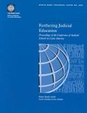 Cover of: Furthering judicial education by [edited by] Waleed Haider Malik, Carlos Esteban Larios Ochaita.
