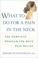 Cover of: What to do for a Pain in the Neck 