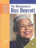 Cover of: The Montgomery bus boycott by Walsh, Frank.