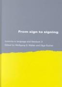 From sign to signing by Symposium on Iconicity in Language and Literature (3rd 2001 Jena, Germany)