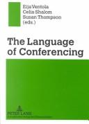 Cover of: The language of conferencing