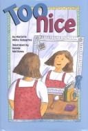 Cover of: Too nice