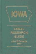 Cover of: Iowa legal research guide