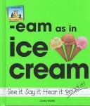 Cover of: -Eam as in ice cream