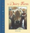 Cover of: A dairy farm
