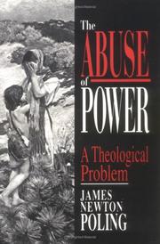 The abuse of power by James N. Poling