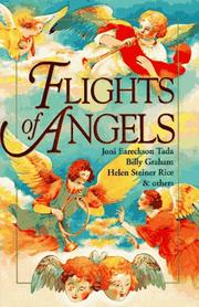 Cover of: Flights of Angels: Selections from Billy Graham, Joni Eareckson Tada, Helen Steiner Rice & Others