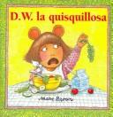 Cover of: D.W., la quisquillosa by Marc Brown