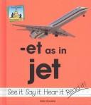 Cover of: -Et as in jet