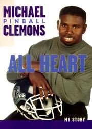 Cover of: All Heart by Michael Pinball Clemons