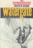 Cover of: Watergate: the presidential scandal that shook America