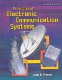 Cover of: Principles of electronic communication systems