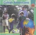 Cover of: Cuban Americans by Nichol Bryan