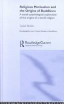 Cover of: Religious motivation and the origins of Buddhism by Torkel Brekke
