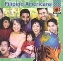 Cover of: Filipino Americans by Nichol Bryan