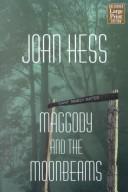 Cover of: Maggody and the Moonbeams by Joan Hess
