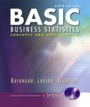 Cover of: Basic business statistics: concepts and applications